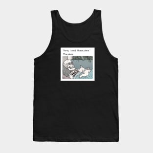 Weekend plans Tank Top